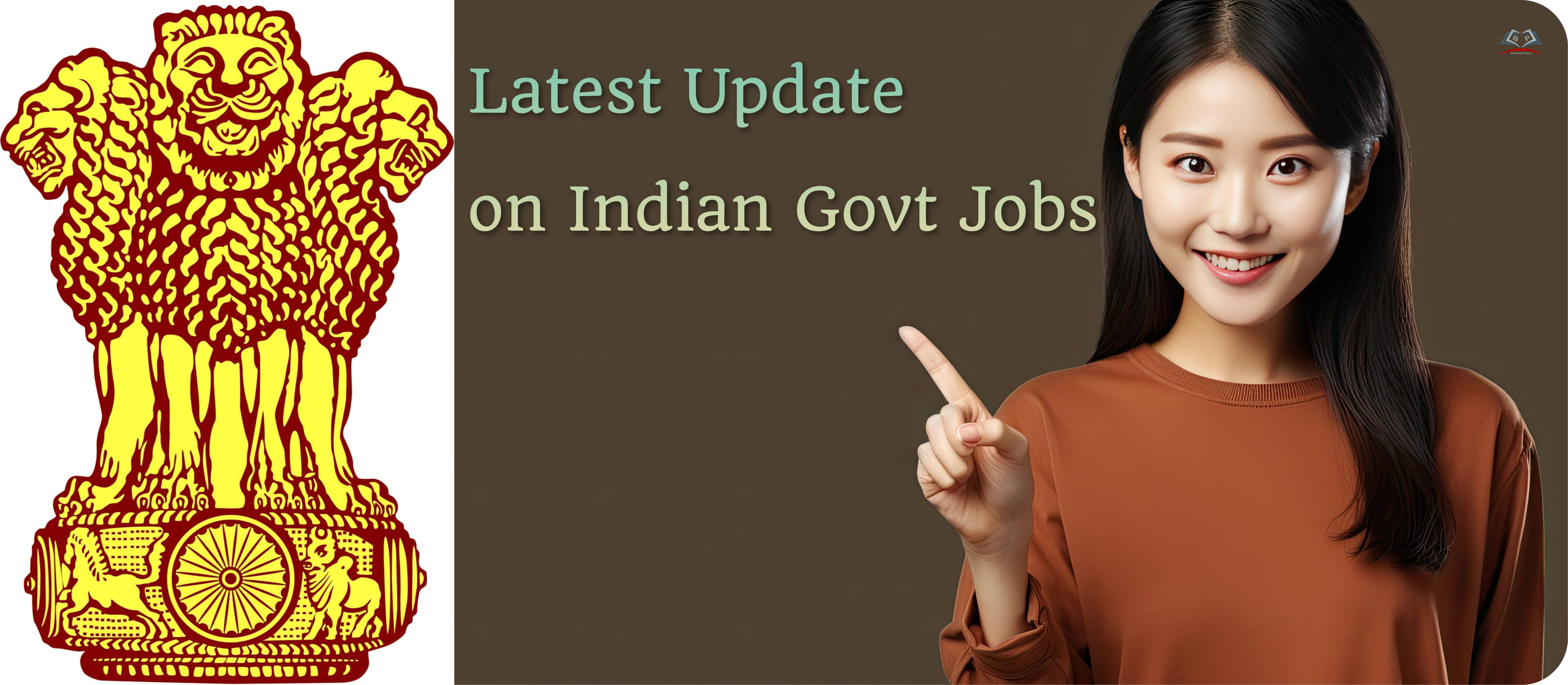 Latest Update on Indian Govt Jobs