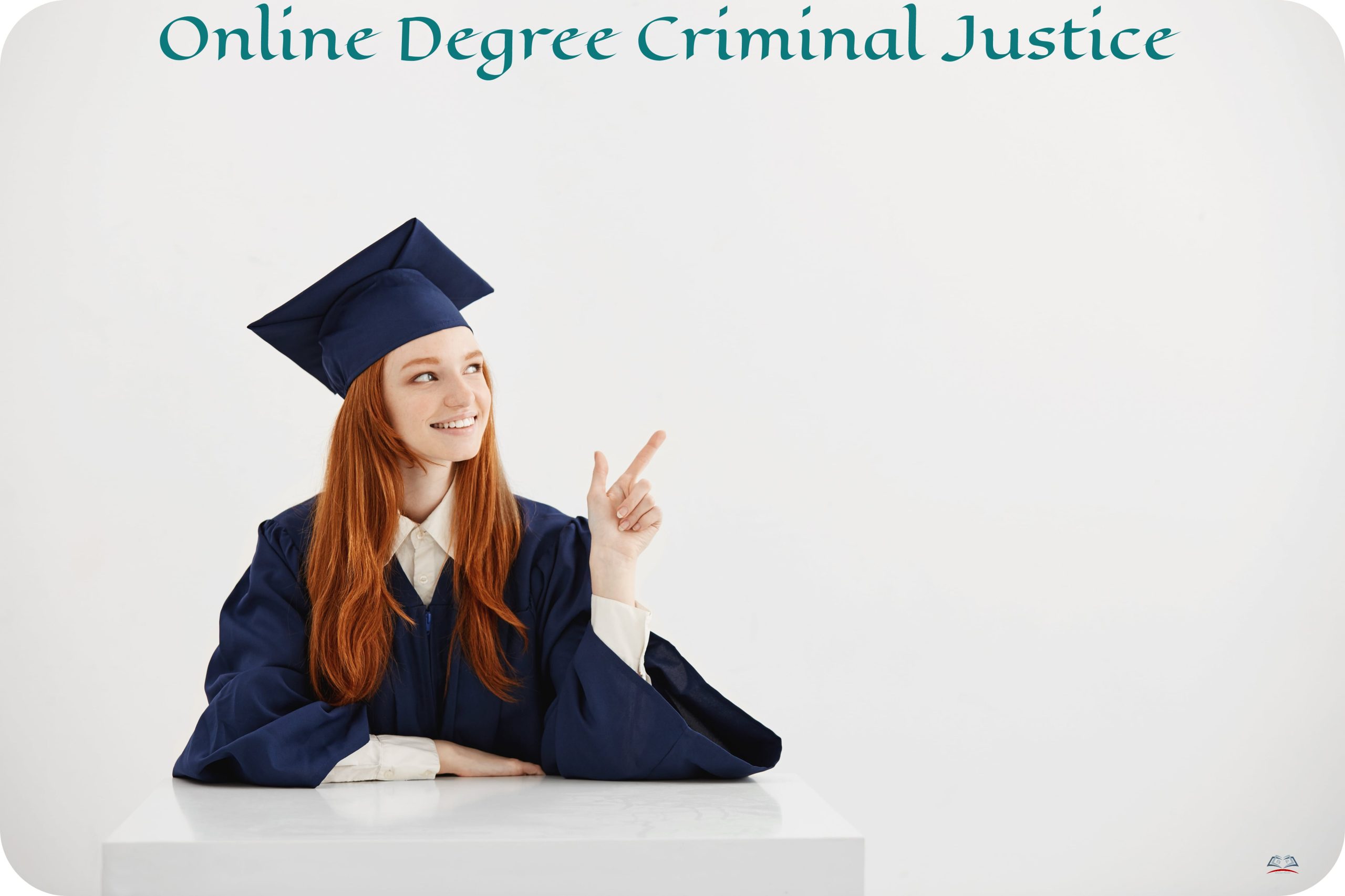 Online Degree Criminal Justice